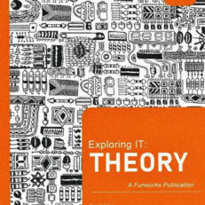 IT: Exploring IT Theory Grade 12 (2nd edition)