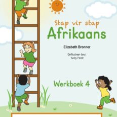 Stap vir stap Afrikaans - Werkboek 4