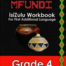Khalipha Mfundi isiZulu Workbook Grade 4