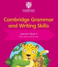 Cambridge Grammar and Writing Skills Learner Book 2