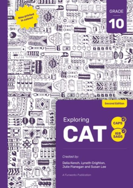 Exploring CAT: Grade 10 2nd Edition