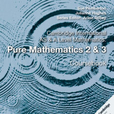 SALE! Cambridge International AS & A Level Mathematics: Pure Mathematics 2 & 3 Coursebook