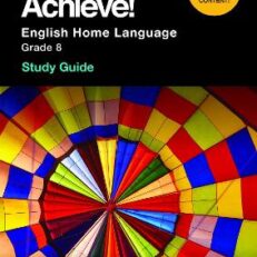 2nd hand: X-Kit Achieve English Home Language Grade 8 Study Guide