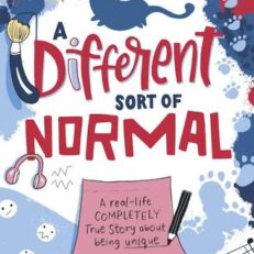A Different Sort of Normal by Abigail Balfe