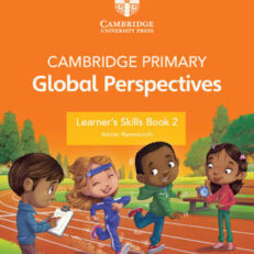 Cambridge Primary Global Perspectives Learner's Skills Book 2 with Digital Access