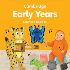 Cambridge Early Years Learner's Book 1C