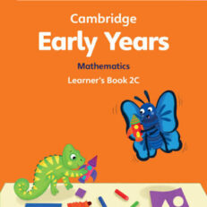 Cambridge Early Years Mathematics Learner's Book 2C