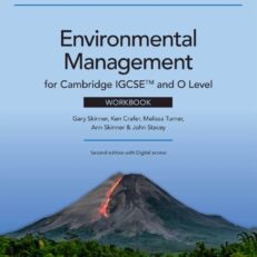 Cambridge IGCSE™ and O Level Environmental Management Workbook Second edition with Digital Access