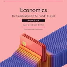 Cambridge IGCSE™ and O Level Economics Workbook with Digital Access (2 Years)