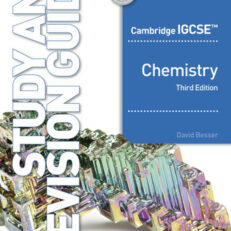 Cambridge IGCSE™ Chemistry Study and Revision Guide Third Edition